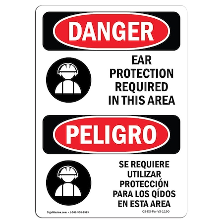 OSHA Danger Sign, Ear Protection Required Bilingual, 14in X 10in Rigid Plastic